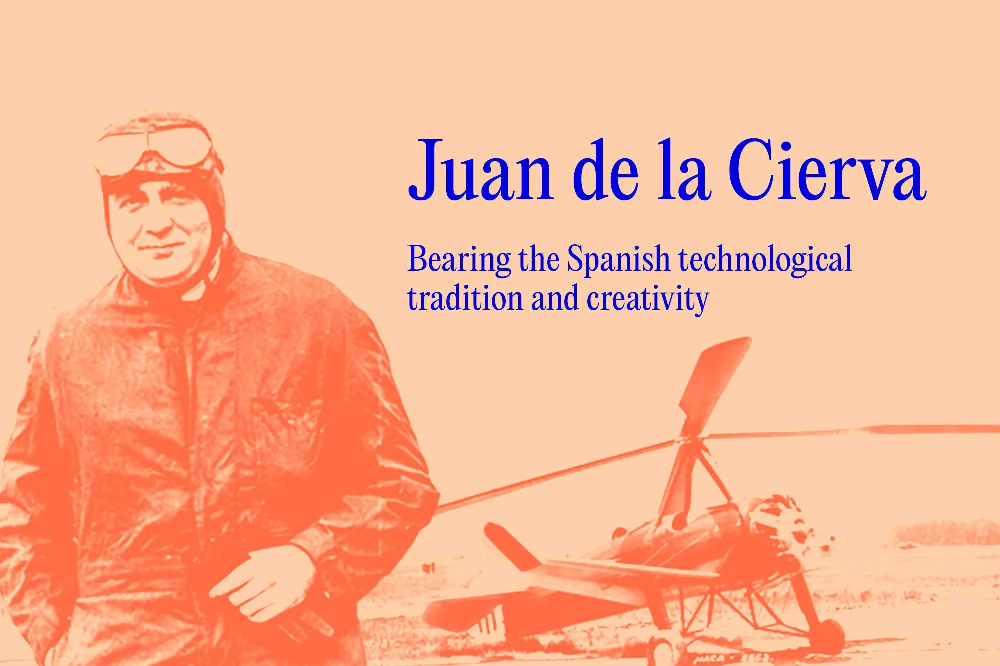 JUAN DE LA CIERVA Y EL AUTOGIRO